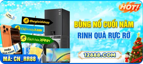 Bùng nổ cuối năm rinh quà rực rỡ