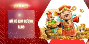NỔ HŨ KIM CƯƠNG ALO8
