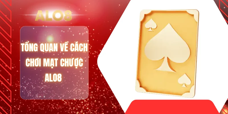 Tổng quan về cách chơi mạt chược ALO8